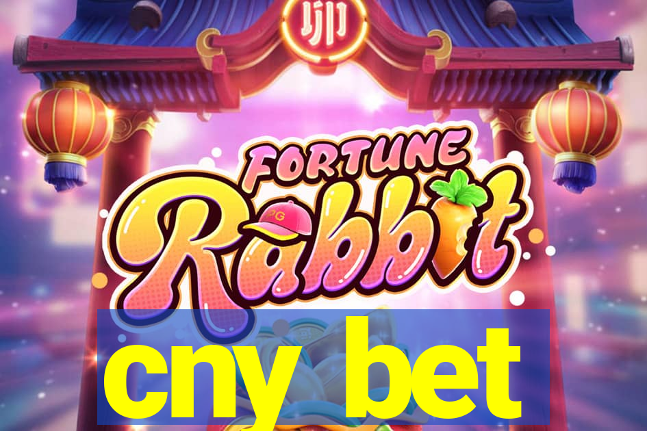 cny bet